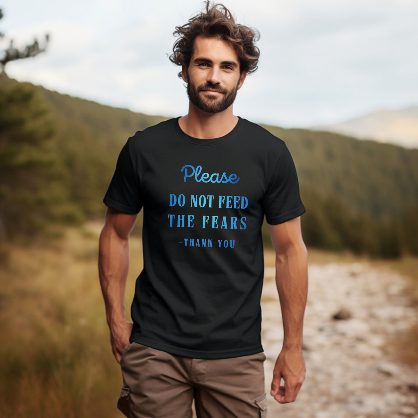 Please Do Not Feed The Fears Tshirt