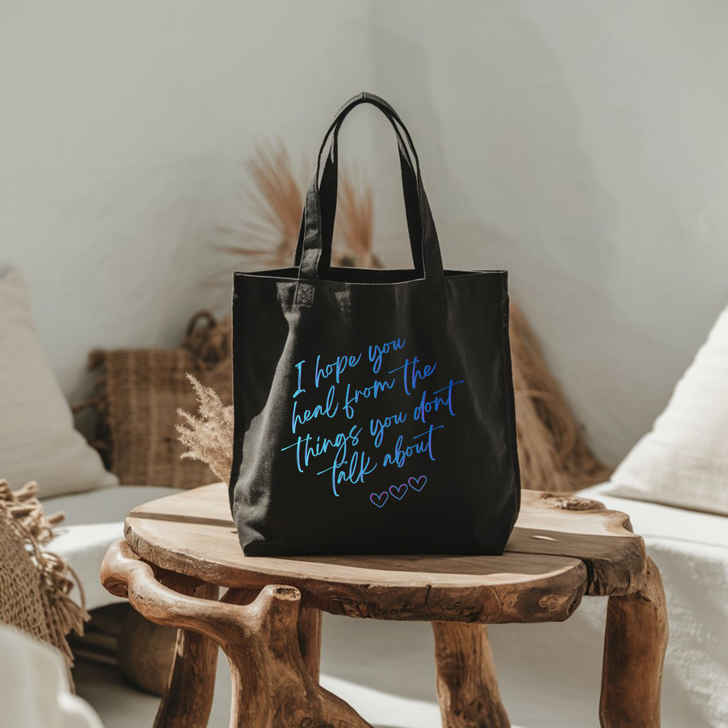 I Hope You Heal From The Things You Don’t Talk About Tote