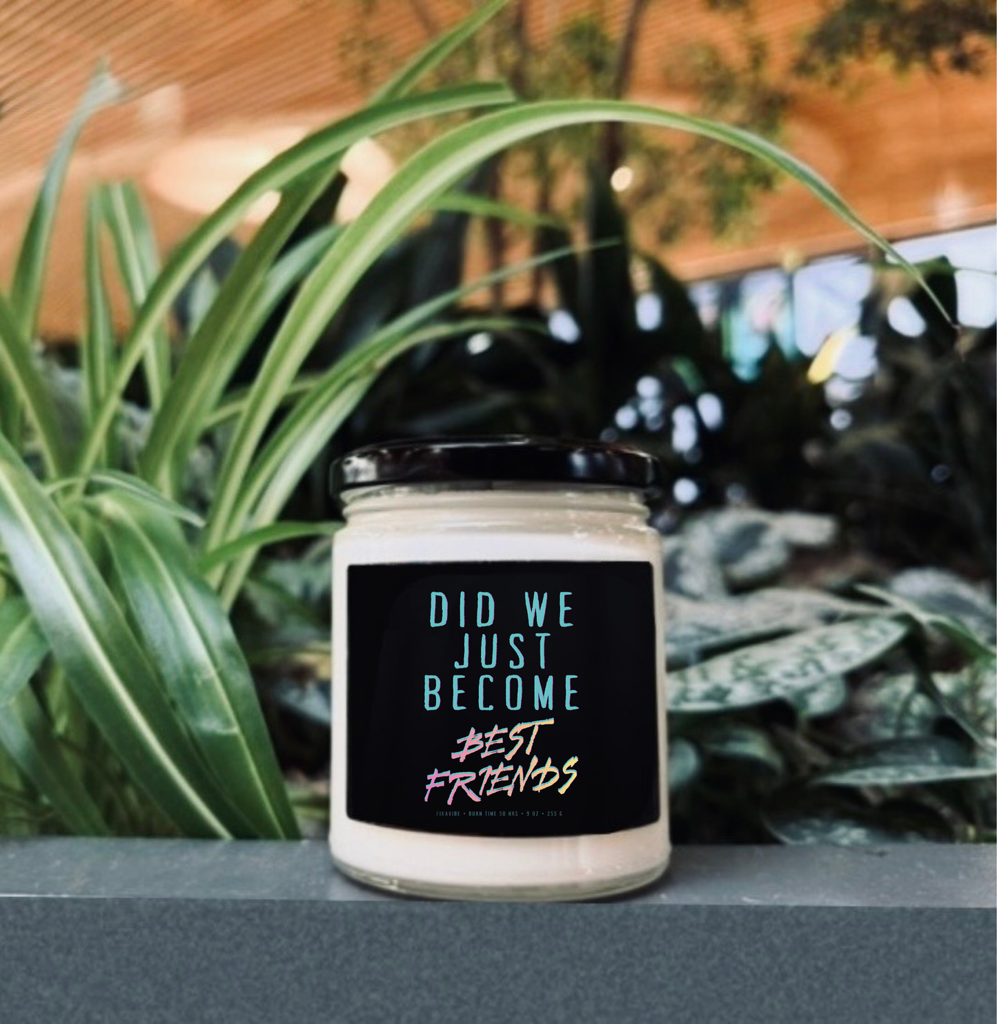 Did We Just Become Best Friends Candle