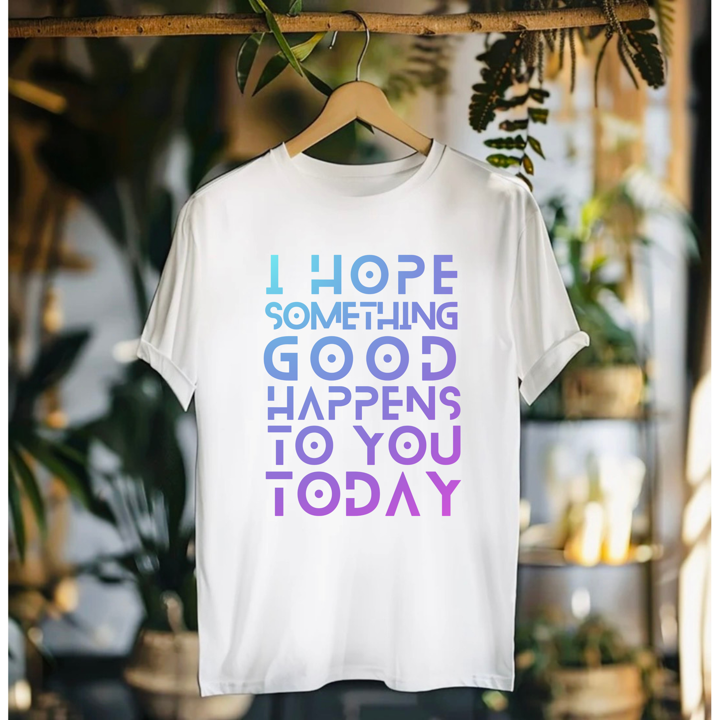I Hope Something Good Happens To You Today Short-Sleeve Unisex T-Shirt